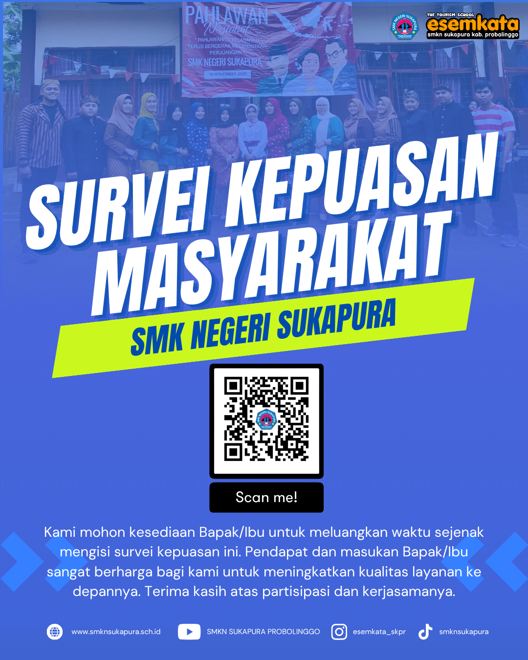 SURVEI KEPUASAN MASYARAKAT DI SMKN SUKAPURA